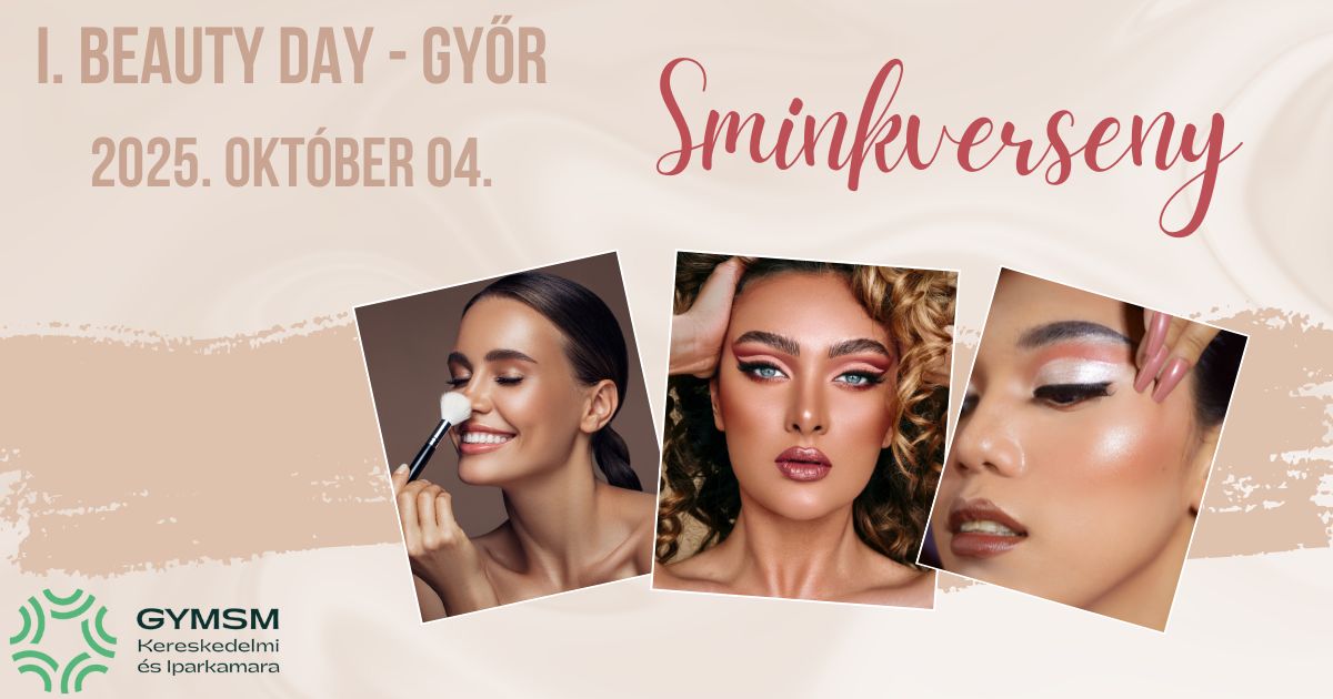 Sminkverseny - I. Beauty Day - Győr
