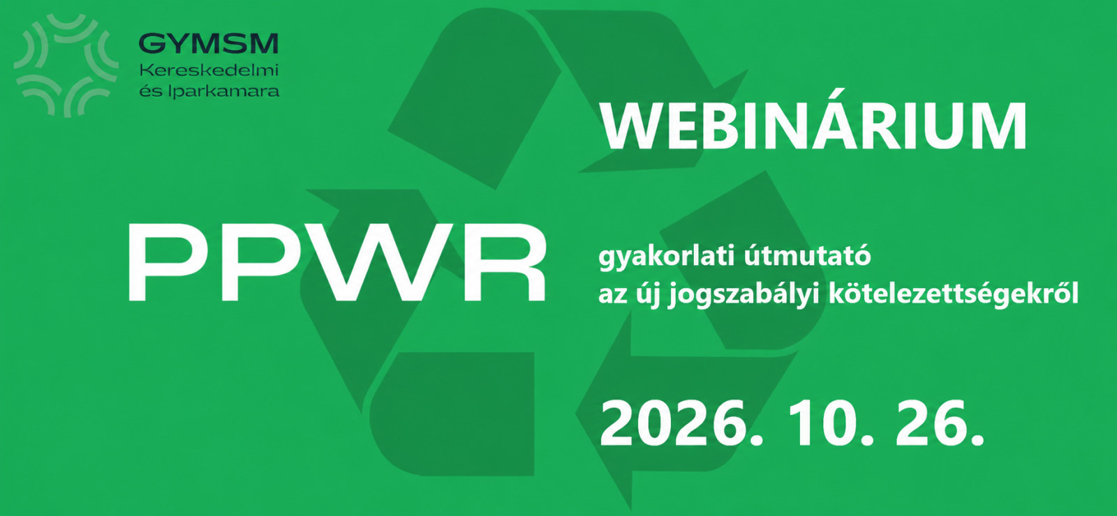 PPWR – Webinárium az új csomagolási követelményekről